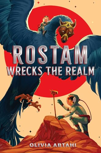 Rostam Wrecks the Realm (Hardcover)