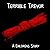 Terrible Trevor: A Wonderfu...