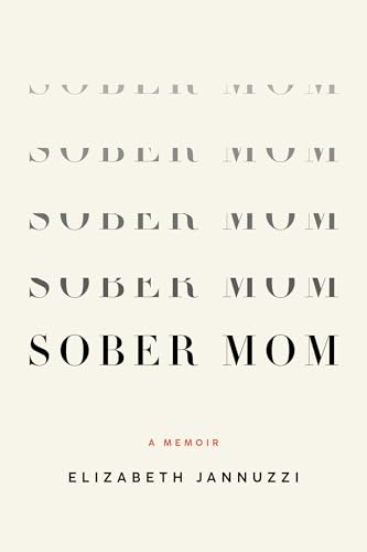 Sober Mom: A Memoir (Paperback)