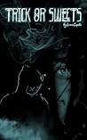 Trick Or Sweets