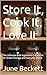 Store It, Cook It, Love It:...