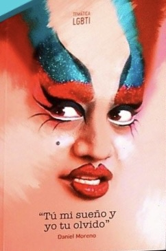 Sin sueños y por tu olvido. Tu mi sueño y yo tu olvido (Unknown Binding)