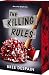 The Killing Rules