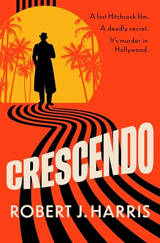 Crescendo: it's murder in Hollywood (Kindle Edition)