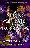 A String of Fate ...