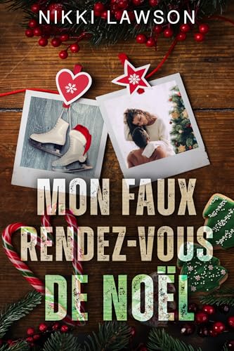 Mon faux rendez-vous de Noël (French Edition)