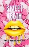 Sweet Teeth