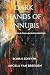 The Dark Hands of Anubis by Angela Van Breemen The Dark Hands of Anubis by Angela Van Breemen