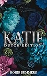 Katie: Dutch Edition Katie: Dutch Edition