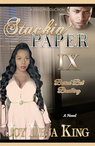 Stackin' Paper Part 9: Buried But Breathing (Kindle Edition)