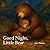 Good Night, Little Bear by Jade Thomas