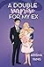 A Double Surprise for My Ex by Arisha Yang