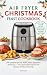 Air Fryer Christmas Feast C...