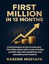 First Million In ...