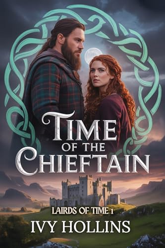 Time of the Chieftain (Lairds of Time Book 1)