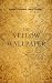 The Yellow Wallpaper: Modernized and Annotated for Contemporary Readability — A Maison FORMS Edition