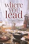 Where You Lead