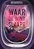 Waar de wind slaapt by P.M. Pauwels Waar de wind slaapt by P.M. Pauwels
