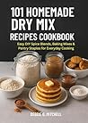 101 Homemade Dry ...