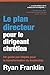 Le plan directeur pour le d...