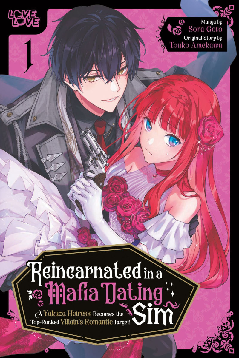 Reincarnated in a Mafia Dating Sim, Volume 1: A Yakuza Heiress Becomes the Top-Ranked Villain's Romantic Target! (Paperback)