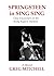 SPRINGSTEEN in SING SING by Greg Mitchell SPRINGSTEEN in SING SING by Greg Mitchell