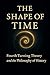 The Shape of Time: Fourth T...