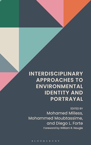 Interdisciplinary Approaches to Environmental Identity and Portrayal (Hardcover)