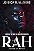Rah by Jessica N. Watkins Rah by Jessica N. Watkins