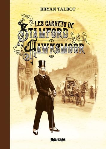Les Carnets de Stamford Hawksmoor (Hardcover)