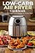Low-Carb Air Fryer Cookbook...