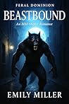 Beastbound by Emily  Miller