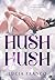 Hush Hush