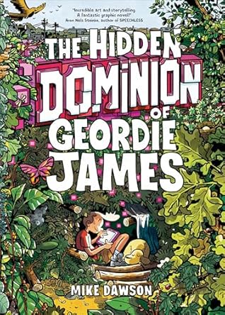 The Hidden Dominion of Geordie James
