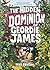 The Hidden Dominion of Geordie James by Mike Dawson