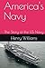 America's Navy: The Story o...