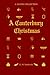 A Pocket Sized Canterbury Christmas by E. M. Southwick