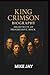 KING CRIMSON BIOGRAPHY: Arc...