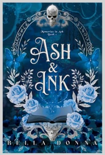 Ash & Ink (Memories in Ash, #1)