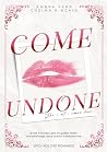 Come Undone: She'...