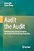 Audit the Audit: Redefining...