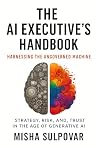 The AI Executive ...