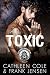 Toxic: Eine Motorradclub-Liebesroman (The Viking's-Amoklauf MC: Tucson Chapter)