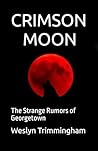 Crimson Moon: The...