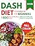 DASH Diet Cookbook for Begi...