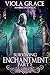 Surviving Enchantment - Part Two (An Obscure Magic #14)