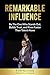 REMARKABLE INFLUENCE by Tim Novak