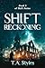 Reckoning (Shift, #3)
