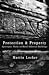 Protection & Property by Martin Locker