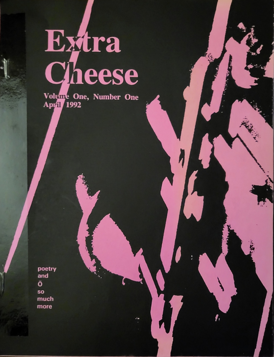 Extra Cheese Vol 1, No 1 - [April 1992] (Paperback)